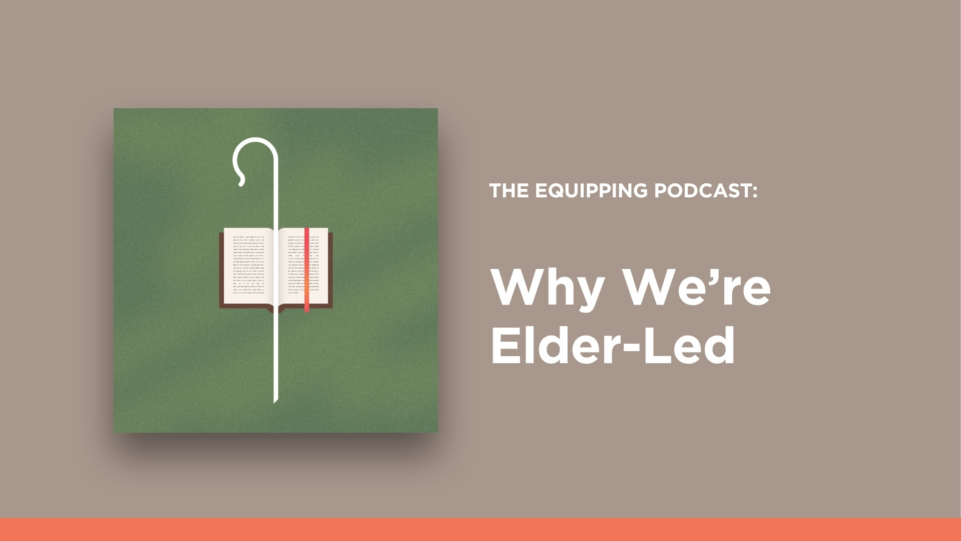 Why We're Elder-Led